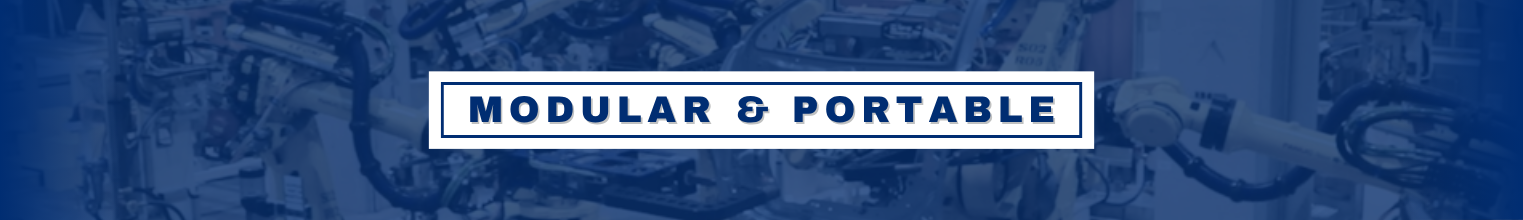 Modular / Portable Systems