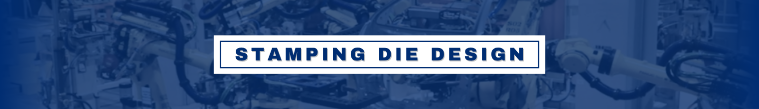 Stamping Die Design